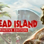 死亡岛:终极版/Dead Island Definitive Edition